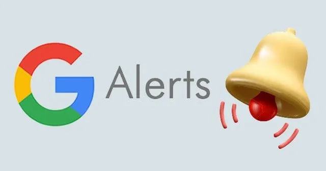 Google Alert là công cụ cho phép người dùng nhận tin báo mới nhất liên quan đến từ khóa/ cụm từ khóa bạn quan tâm Google Alert là công cụ cho phép người dùng nhận tin báo mới nhất liên quan đến từ khóa/ cụm từ khóa bạn quan tâm