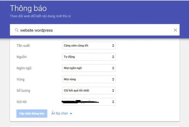 Việc thiết lập Google Alert rất đơn giản Việc thiết lập Google Alert rất đơn giản