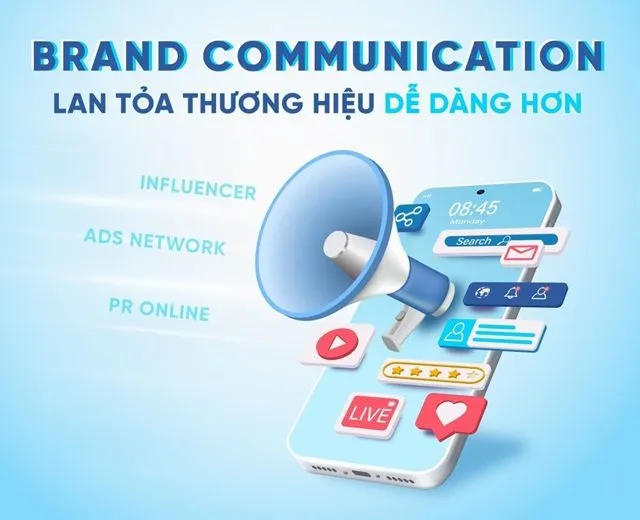 Brand Communication mang đến nhiều lợi ích cho doanh nghiệp Brand Communication mang đến nhiều lợi ích cho doanh nghiệp