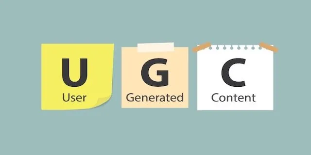 Hướng dẫn tối ưu User-Generated Content (UGC) cho doanh nghiệp Hướng dẫn tối ưu User-Generated Content (UGC) cho doanh nghiệp